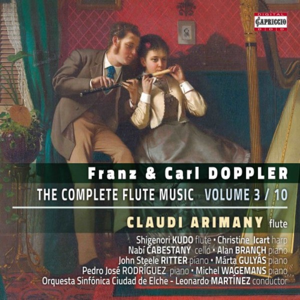 Franz & Carl Doppler - Complete Flute Music Vol.3 | Capriccio C5297