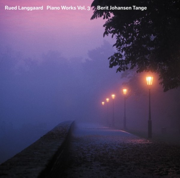 Langgaard - Piano Works Vol.3 | Dacapo 6220631