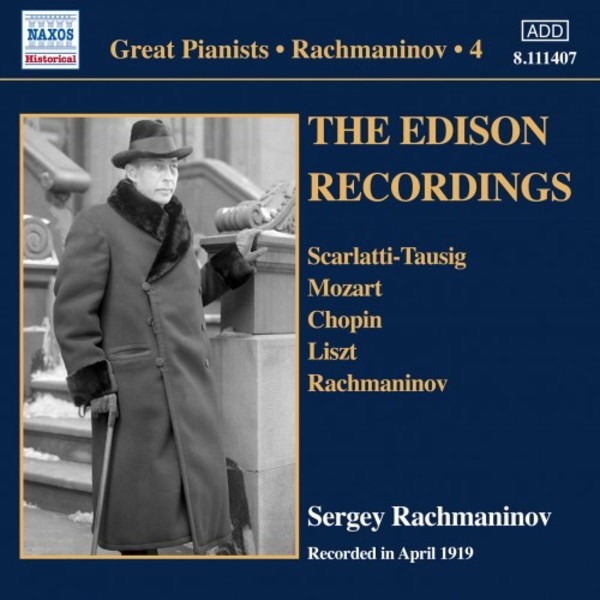 Great Pianists: Rachmaninov Vol.4 - The Edison Recordings, April 1919