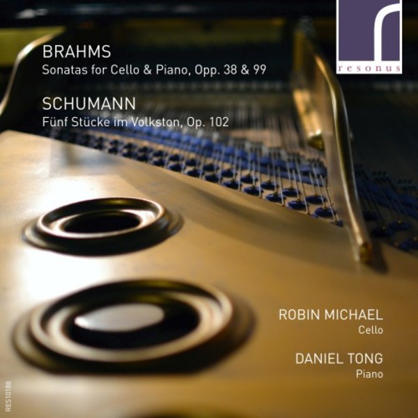 Brahms - Cello Sonatas; Schumann - 5 Stucke im Volkston | Resonus Classics RES10188
