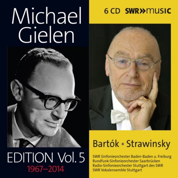 Michael Gielen Edition Vol.5: Bartok, Stravinsky (1967-2014)