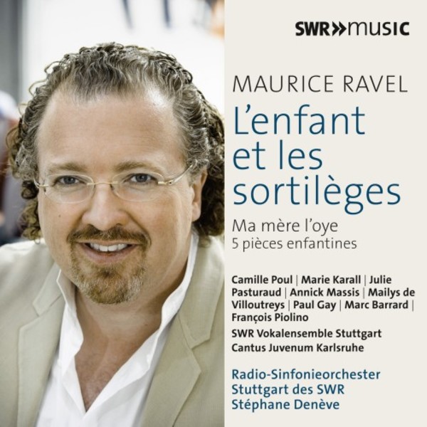 Ravel - Orchestral Works Vol.5: LEnfant et les sortileges, Ma Mere loye
