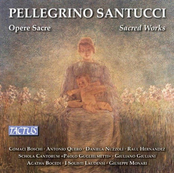 Pellegrino Santucci - Sacred Works | Tactus TC921980