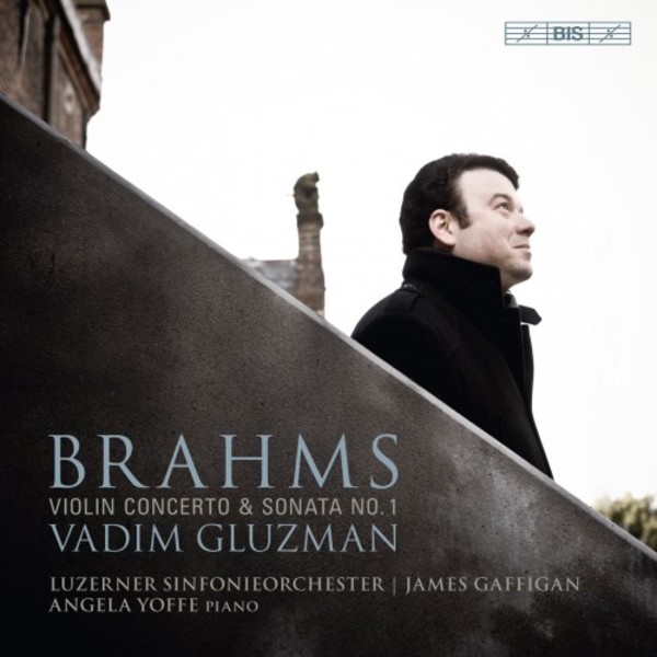 Brahms - Violin Concerto, Violin Sonata no.1