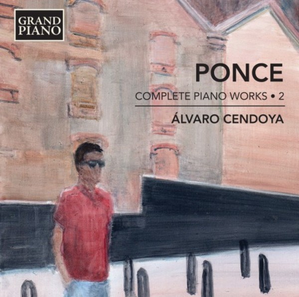 Ponce - Complete Piano Works Vol.2