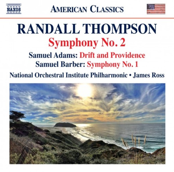R Thompson - Symphony no.2; Samuel Adams - Drift and Providence; Barber - Symphony no.1