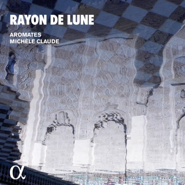 Rayon de Lune: Music of the Umayyads