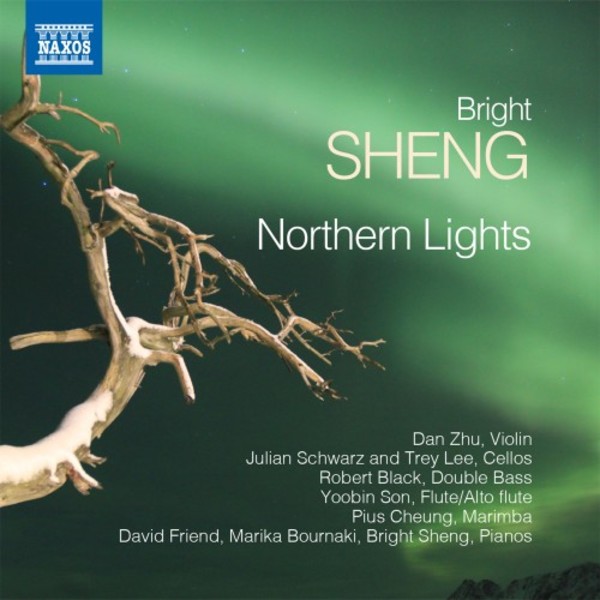 Bright Sheng - Northern Lights | Naxos 8579014