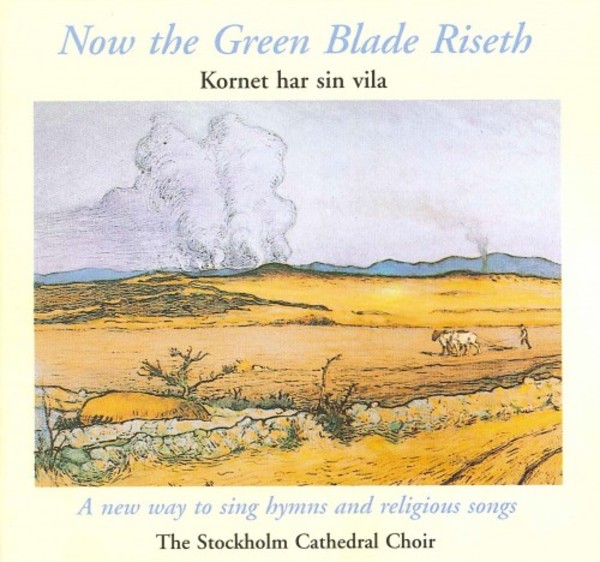 Now the Green Blade Riseth (LP)