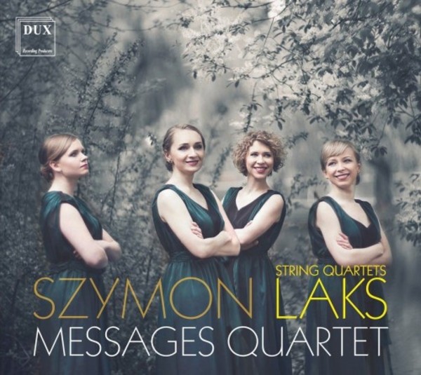 Laks - String Quartets 3, 4 & 5 | Dux DUX1286