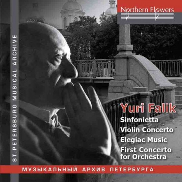 Falik - Sinfonietta, Violin Concerto, Concerto for Orchestra no.1