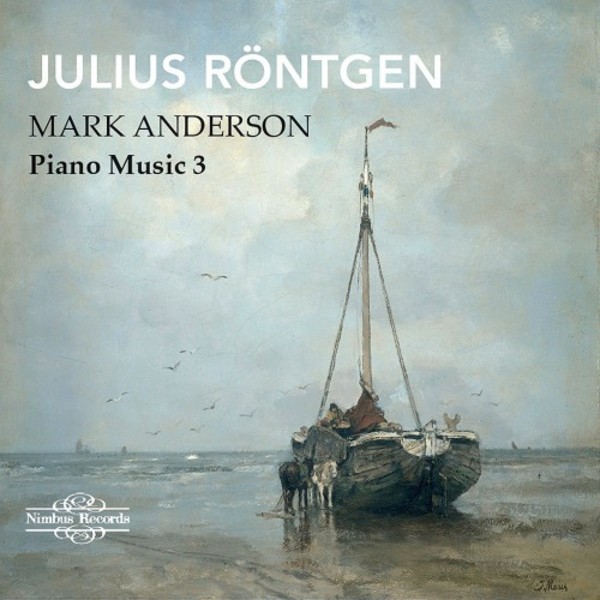 Rontgen - Piano Music Vol.3