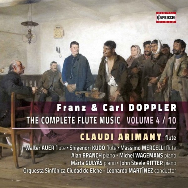 Franz & Carl Doppler - Complete Flute Music Vol.4 | Capriccio C5298
