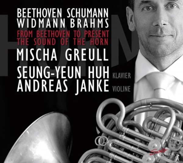 From Beethoven to Present: The Sound of the Horn