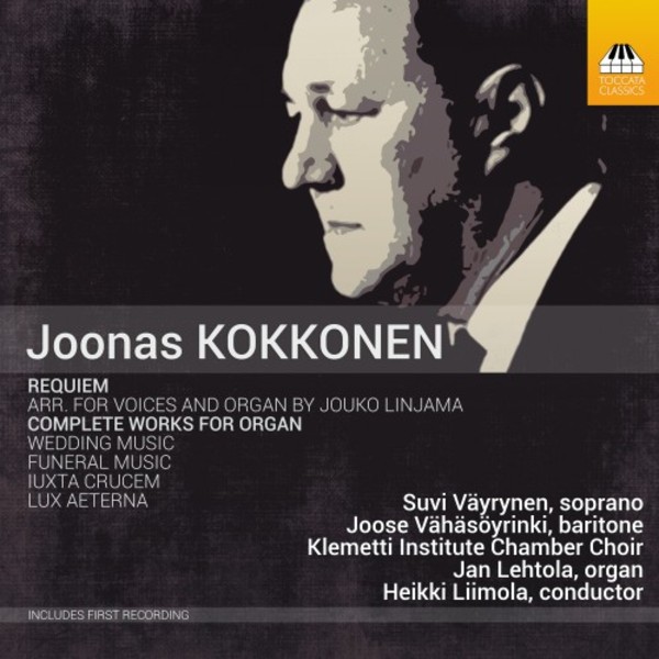 Kokkonen - Requiem, Complete Works for Organ | Toccata Classics TOCC0434