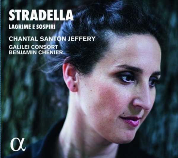 Stradella - Lagrima e sospiri: Opera & Oratorio Arias