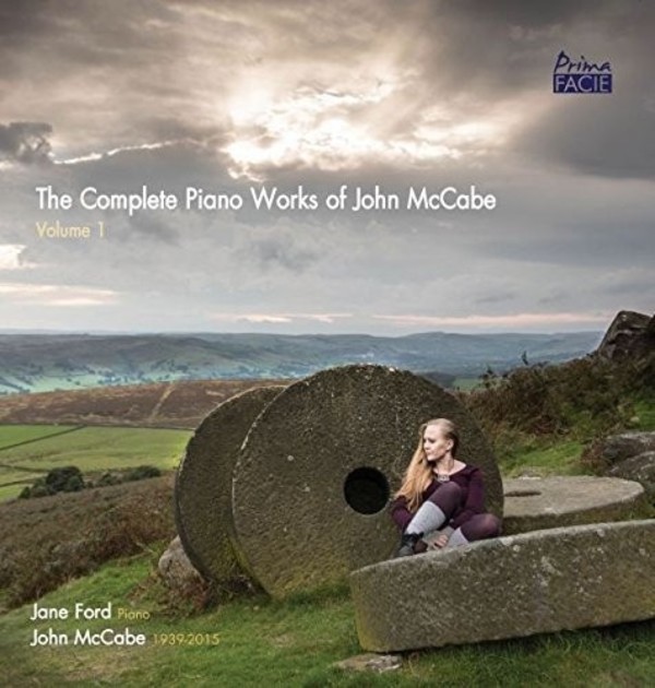 The Complete Piano Works of John McCabe | Prima Facie PFCD054