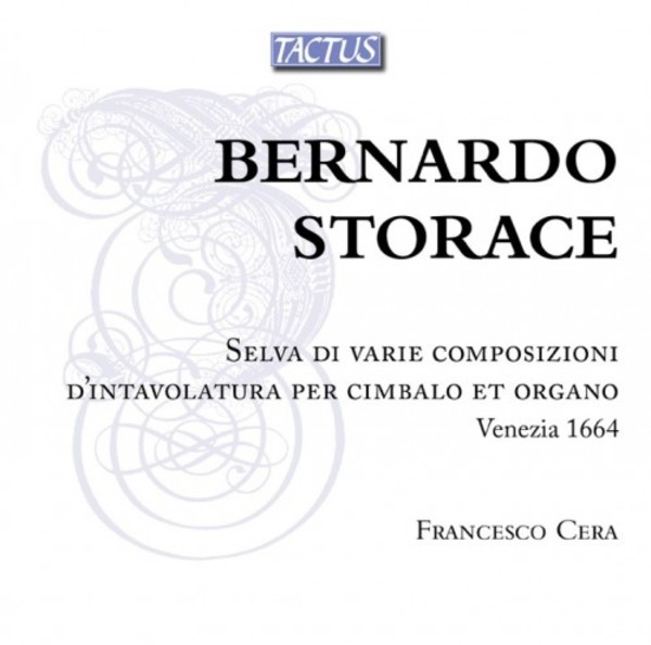 Bernardo Storace - Selva di varie composizioni (Venice 1664)