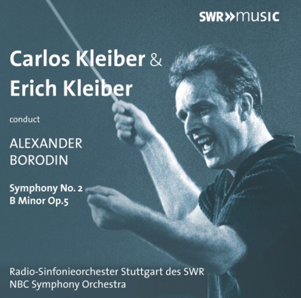 Carlos & Erich Kleiber conduct Borodin - Symphony no.2