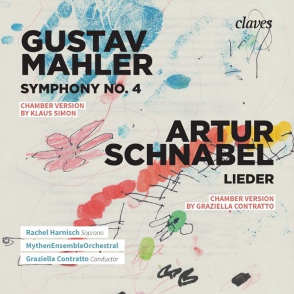 Mahler - Symphony no.4 (chamber version); Schnabel - Songs | Claves CD1709