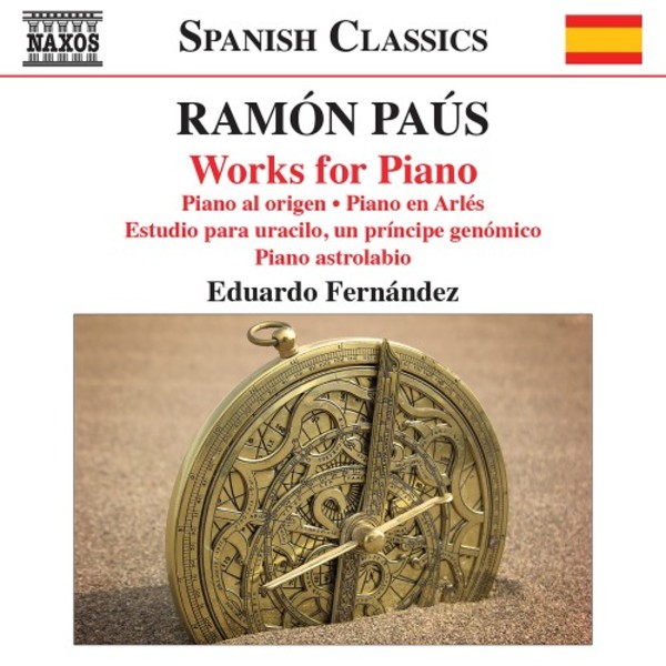 Ramon Paus - Works for Piano | Naxos - Spanish Classics 8579019