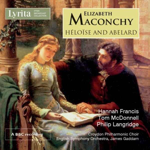 Maconchy - Heloise and Abelard | Lyrita REAM1138