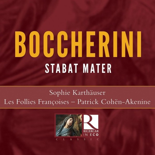 Boccherini - Stabat Mater | Ricercar RIC132