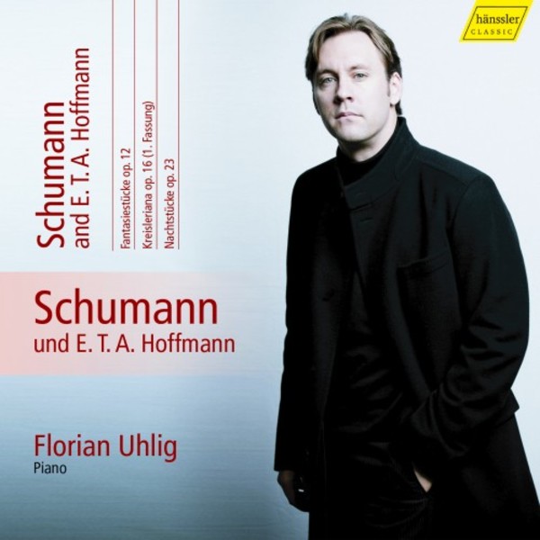 Schumann - Complete Piano Works Vol.1: Schumann & ETA Hoffmann | Haenssler Classic HC17037