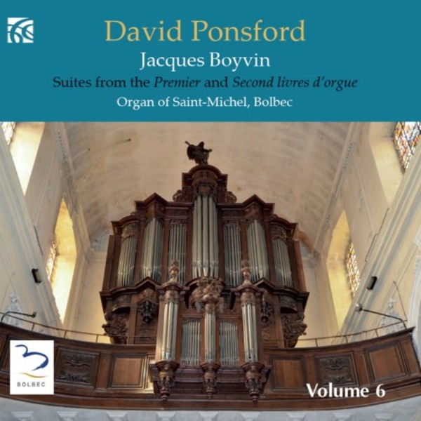 French Organ Music from the Golden Age Vol.6: Jacques Boyvin | Nimbus - Alliance NI6358
