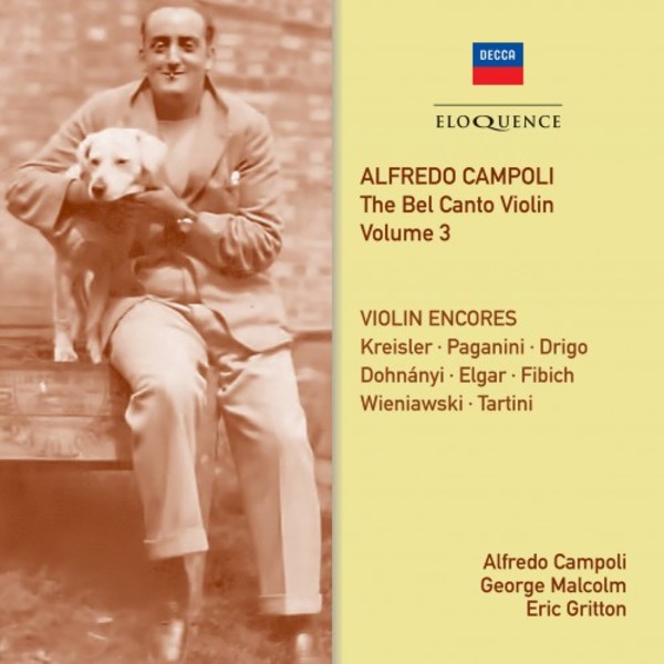 Alfredo Campoli: The Bel Canto Violin Vol.3 - Violin Encores | Australian Eloquence ELQ4825159