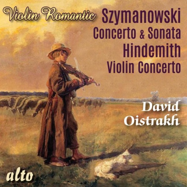 Szymanowski - Violin Concerto no.1 & Sonata; Hindemith - Violin Concerto