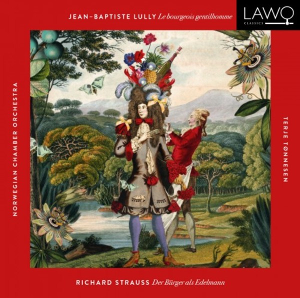 Lully & R Strauss - Le Bourgeois Gentilhomme