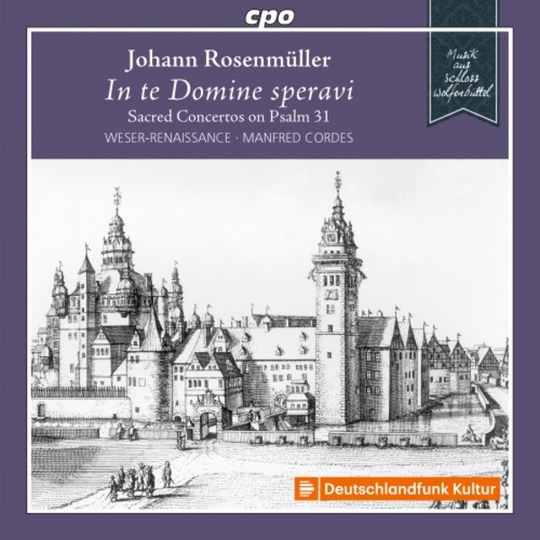 Rosenmuller - In te Domine speravi: Sacred Concertos on Psalm 31 | CPO 5551652