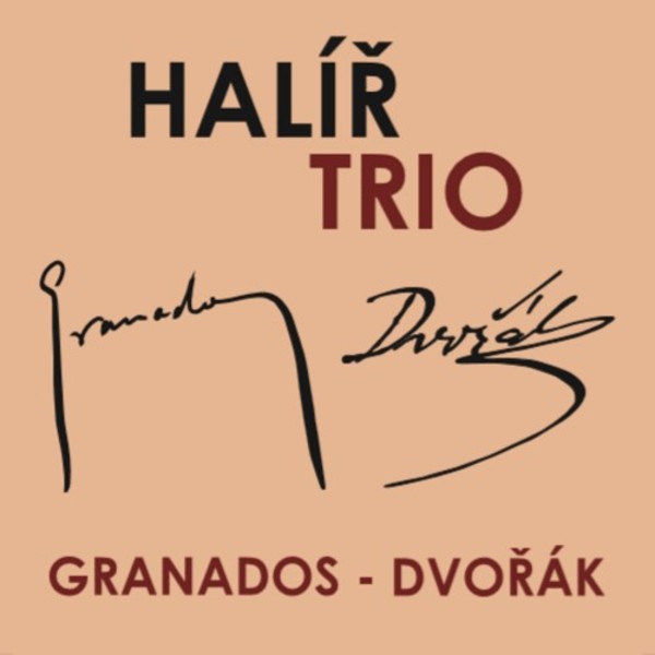Granados & Dvorak - Piano Trios