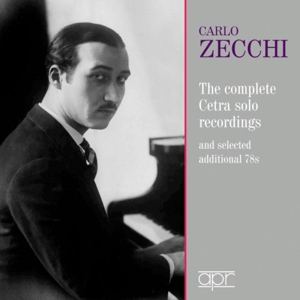 Carlo Zecchi: The Complete Cetra Recordings 1937-42 | APR APR6024