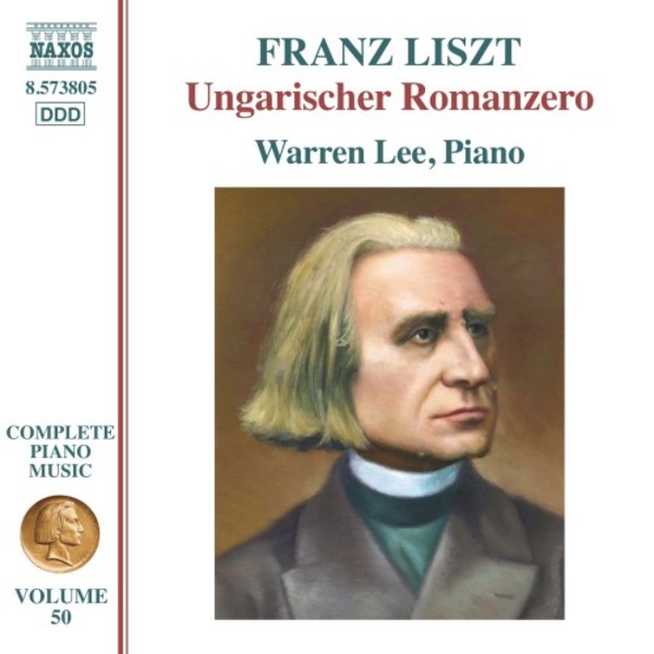 Liszt - Complete Piano Music Vol.50: Ungarischer Romanzero