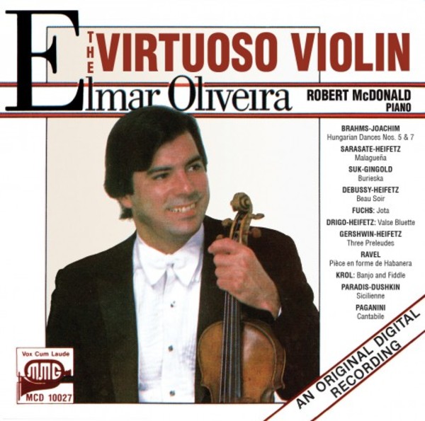 Elmar Oliveira: The Virtuoso Violin