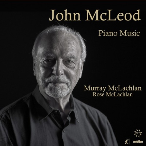 McLeod - Complete Piano Music | Metier MSV77207