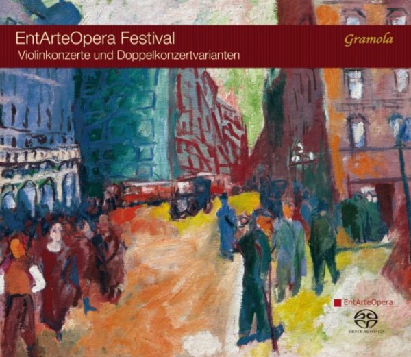 EntArteOpera Festival: Violin Concerto, Double Concertos | Gramola 99098