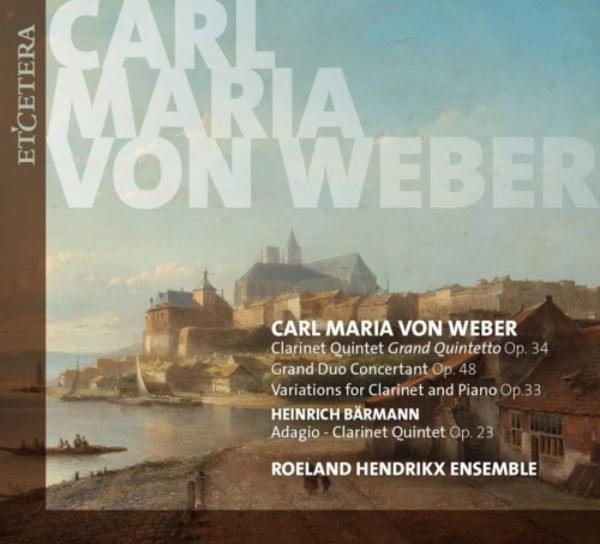 Weber - Works for Clarinet
