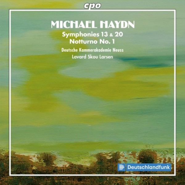 Michael Haydn - Symphonies 13 & 20, Notturno no.1