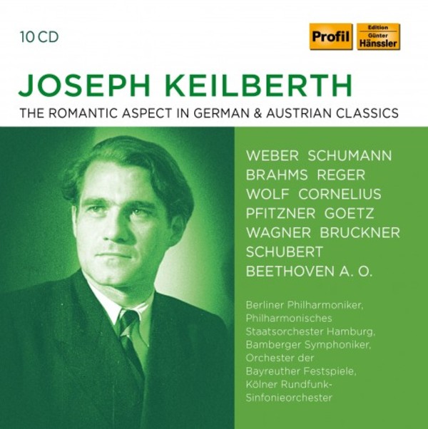 Joseph Keilberth: The Romantic Aspect in German & Austrian Classics | Haenssler Profil PH18019