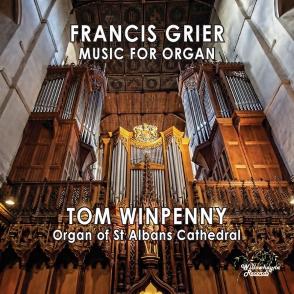 Grier - Music for Organ | Willowhayne Records WHR051