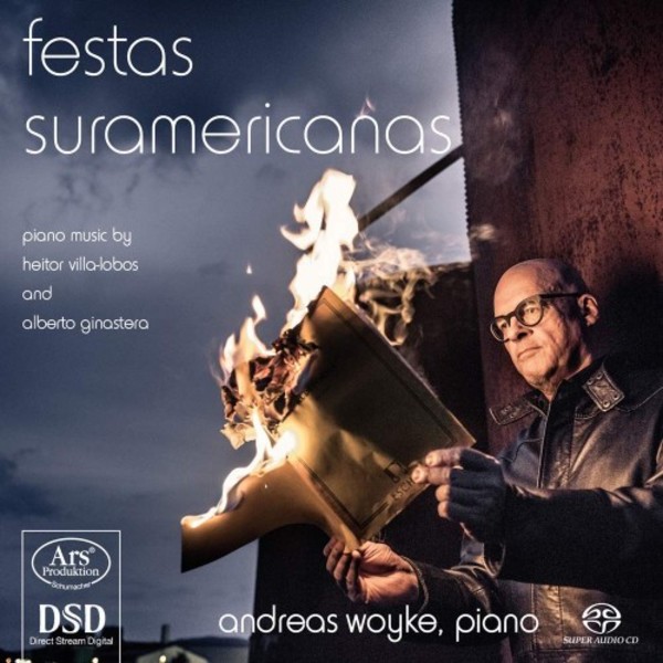 Festas Suramericanas: Piano Music by Villa-Lobos & Ginastera