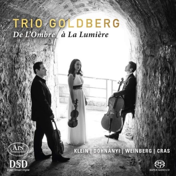 De lombre a la lumiere: String Trios by Klein, Dohnanyi, Weinberg & Cras