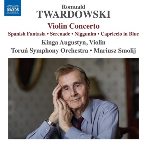 Twardowski - Violin Concerto, Spanish Fantasia, Serenade, etc. | Naxos 8579031