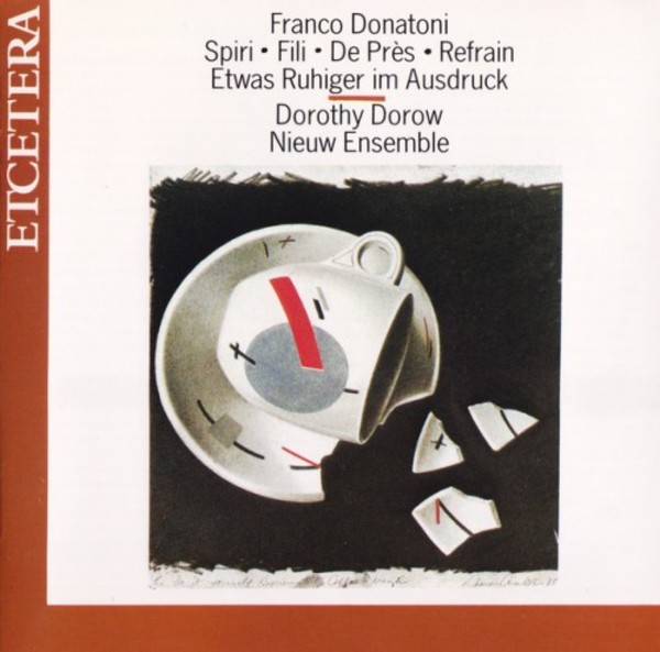 Donatoni - Chamber and Vocal Works | Etcetera KTC1053