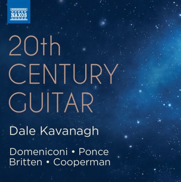 20th-Century Guitar: Domeniconi, Ponce, Britten, Cooperman