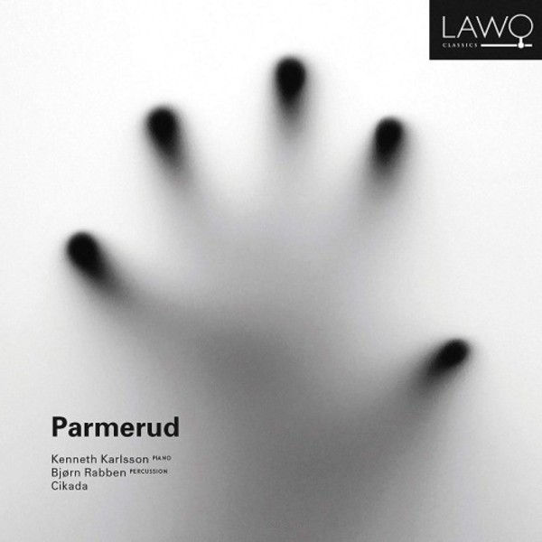 Parmerud - Zeit aus Zeit, Mirage, Rituals | Lawo Classics LWC1161