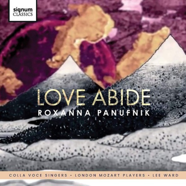 Roxana Panufnik - Love Abide